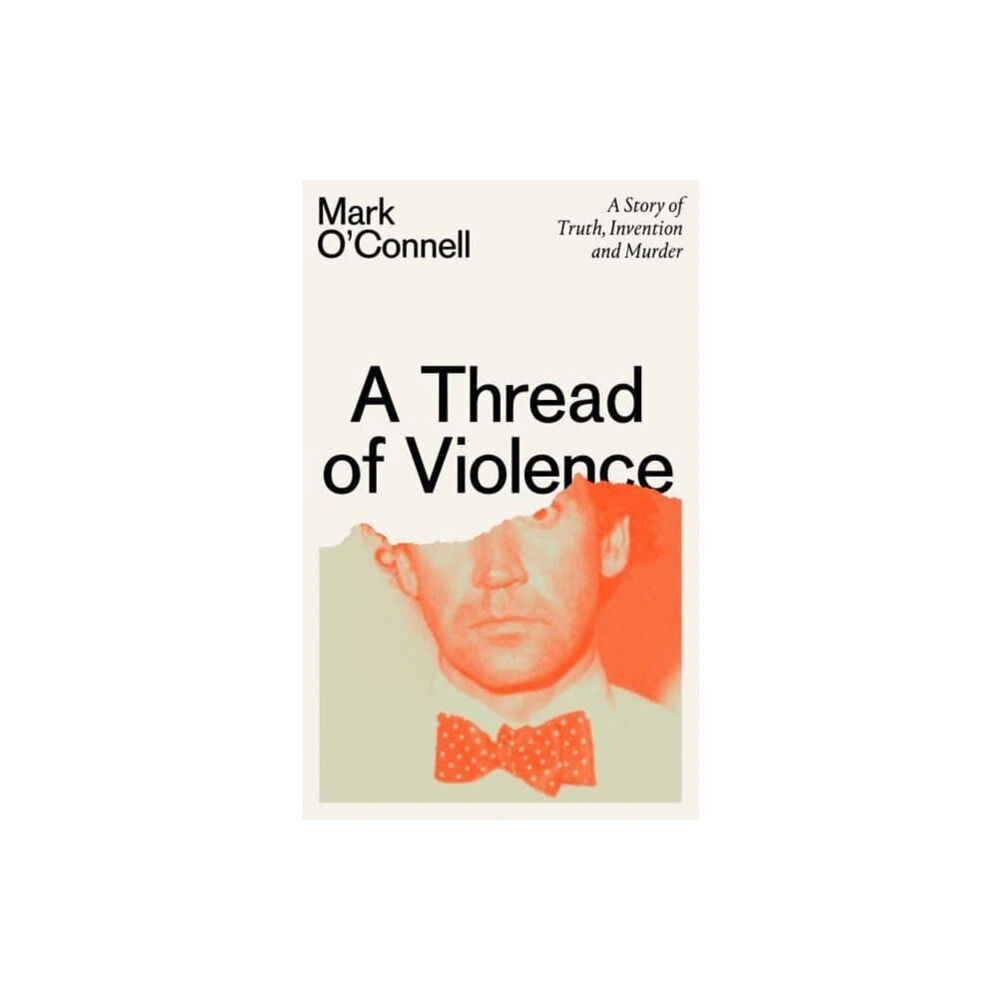 Granta Books A Thread of Violence (inbunden, eng)