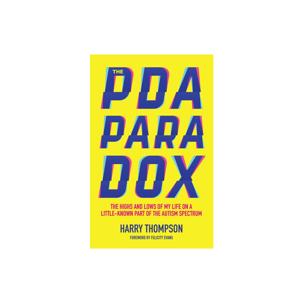 Jessica kingsley publishers The PDA Paradox (häftad, eng)