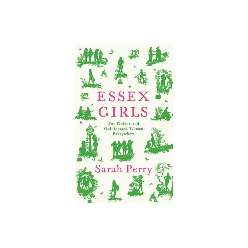 Profile Books Ltd Essex Girls (häftad, eng)