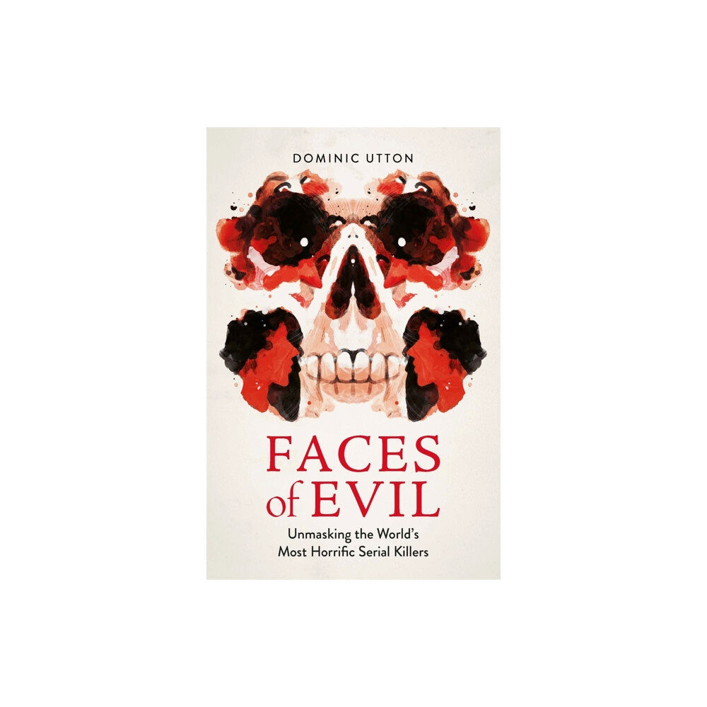 Michael O'Mara Books Ltd Faces of Evil (häftad, eng)