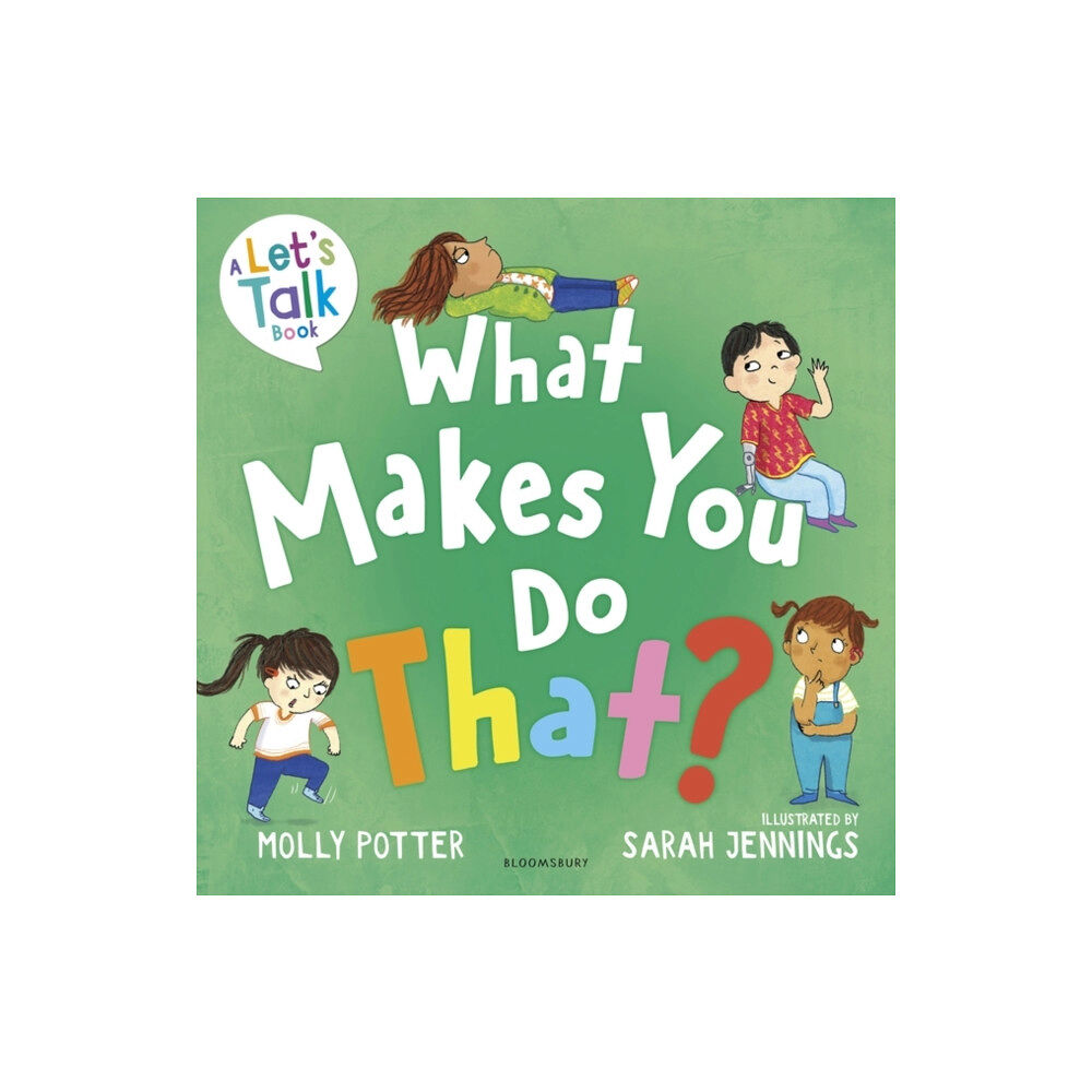 Bloomsbury Publishing PLC What Makes You Do That? (häftad, eng)