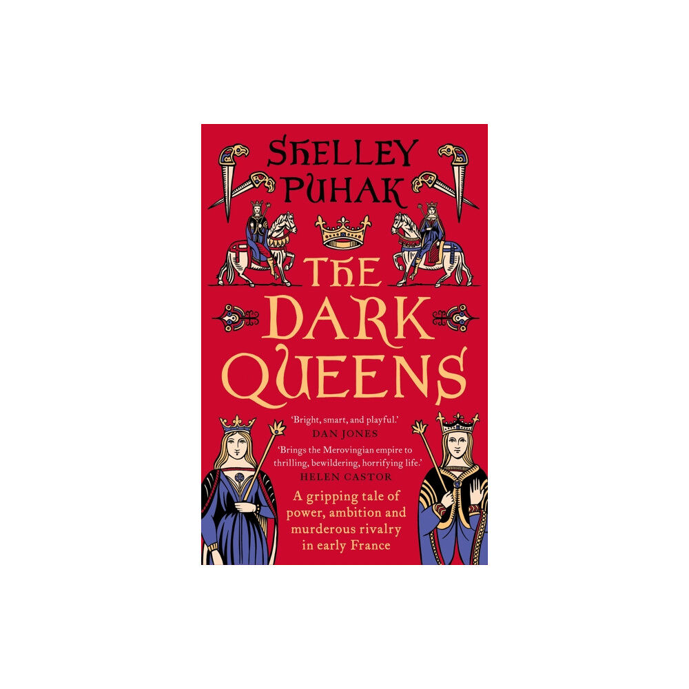 Bloomsbury Publishing PLC The Dark Queens (häftad, eng)