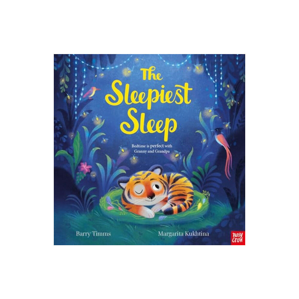 Nosy Crow Ltd The Sleepiest Sleep (inbunden, eng)