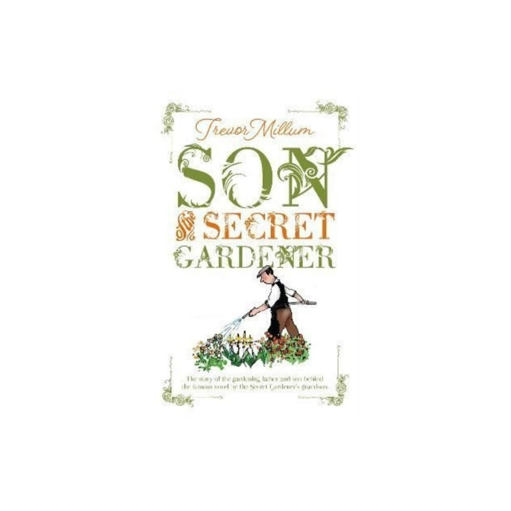 Mereo Books Son of The Secret Gardener (häftad, eng)