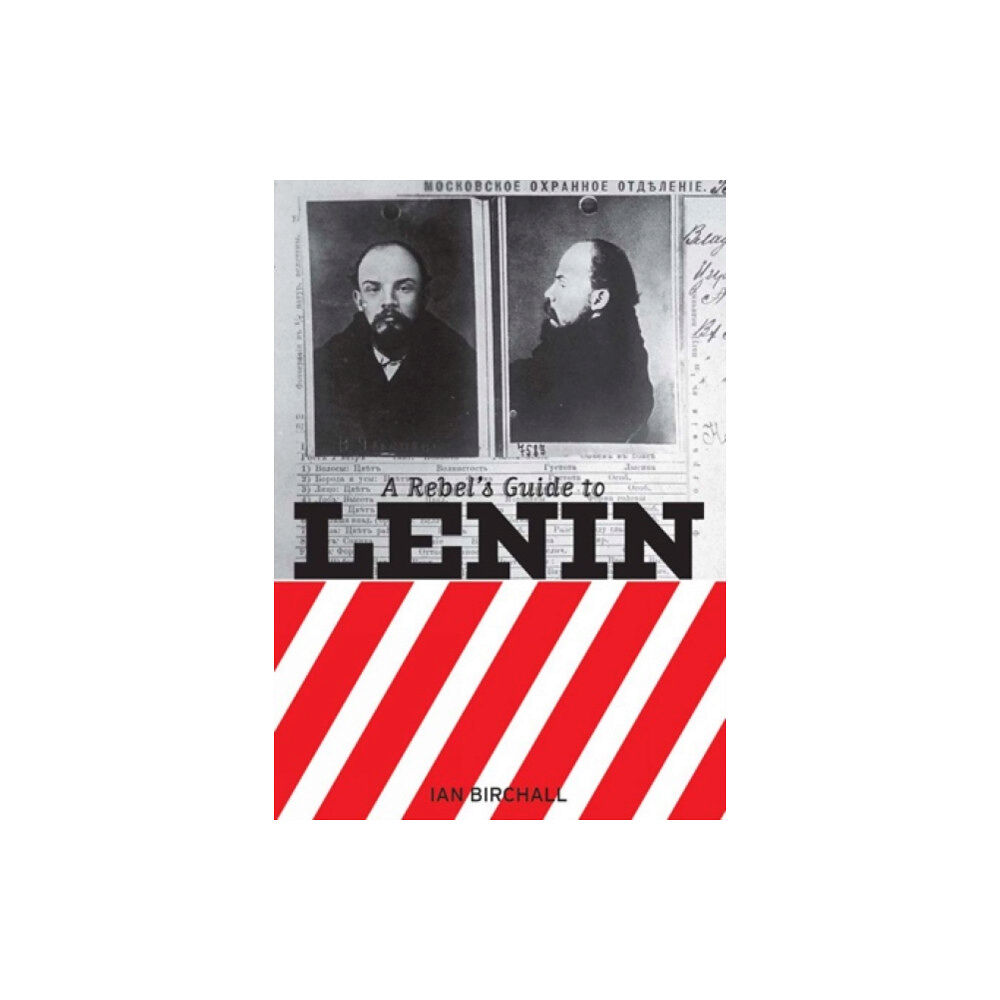 Bookmarks Publications A Rebel's Guide To Lenin (häftad, eng)