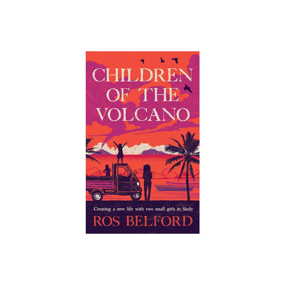 September Publishing Children of the Volcano (inbunden, eng)