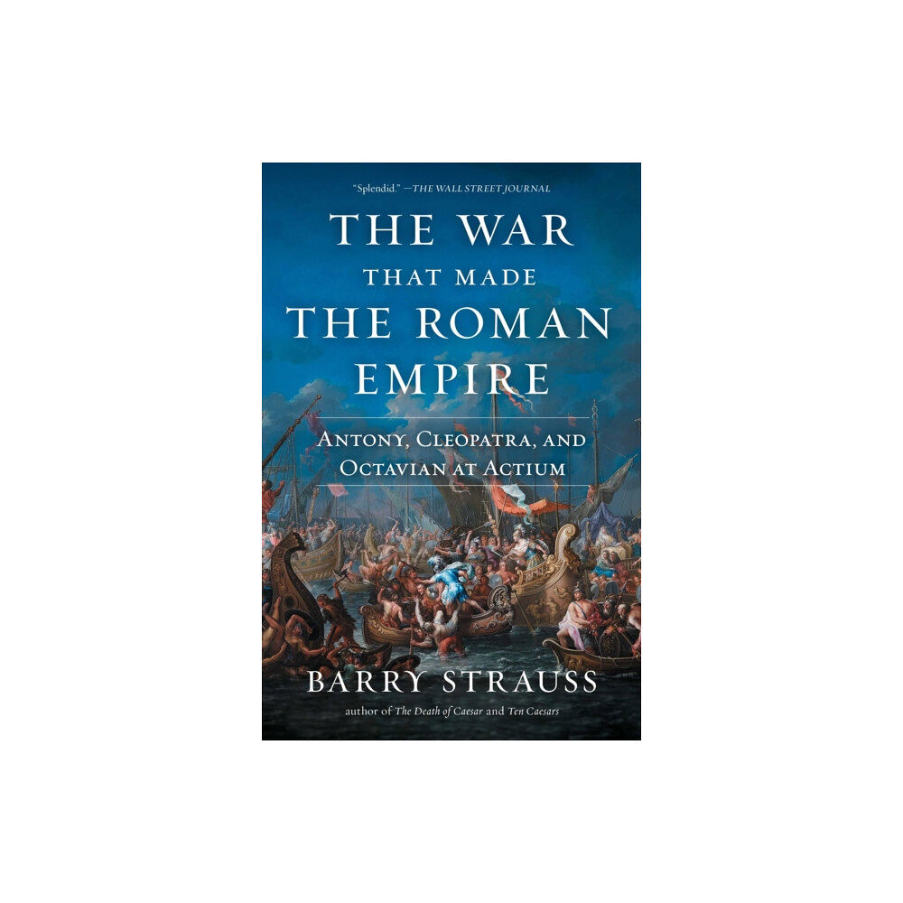 Simon & Schuster The War That Made the Roman Empire (häftad, eng)