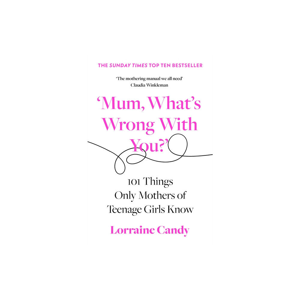 HarperCollins Publishers ‘Mum, What’s Wrong with You?’ (häftad, eng)