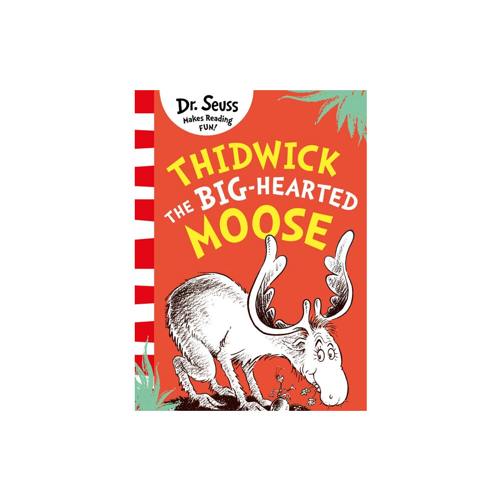 HarperCollins Publishers Thidwick the Big-Hearted Moose (häftad, eng)