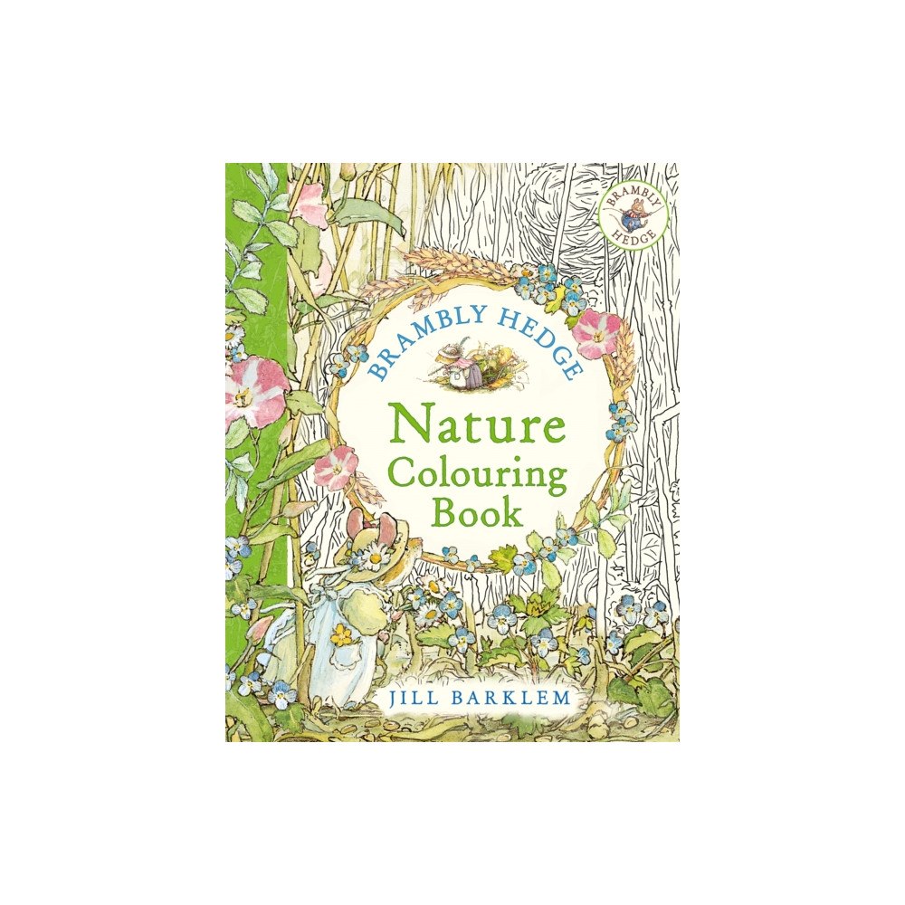 HarperCollins Publishers Brambly Hedge: Nature Colouring Book (häftad, eng)