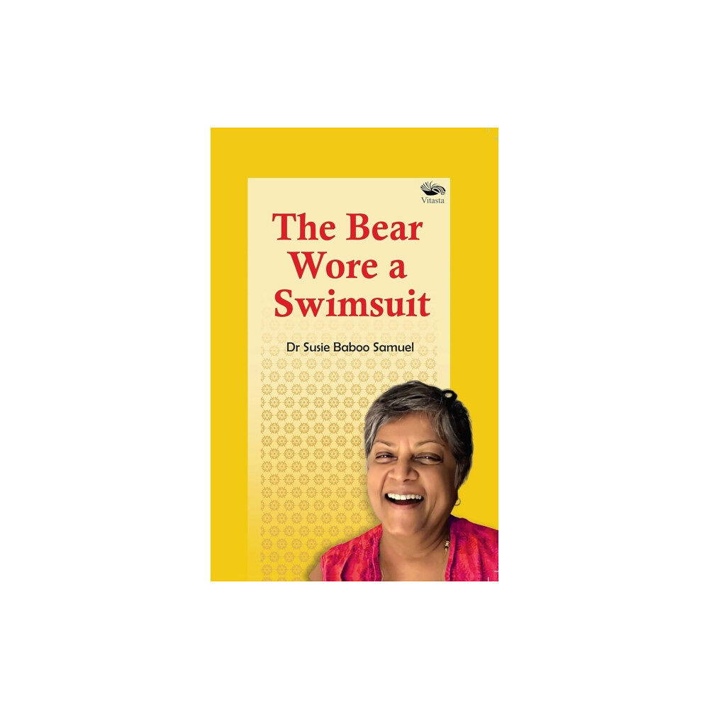 Vitasta Publishing Pvt.Ltd The Bear Wore a Swimsuit (häftad, eng)