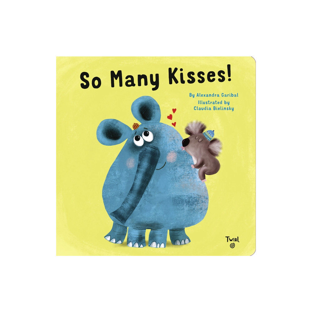 Tourbillon So Many Kisses! (bok, board book, eng)