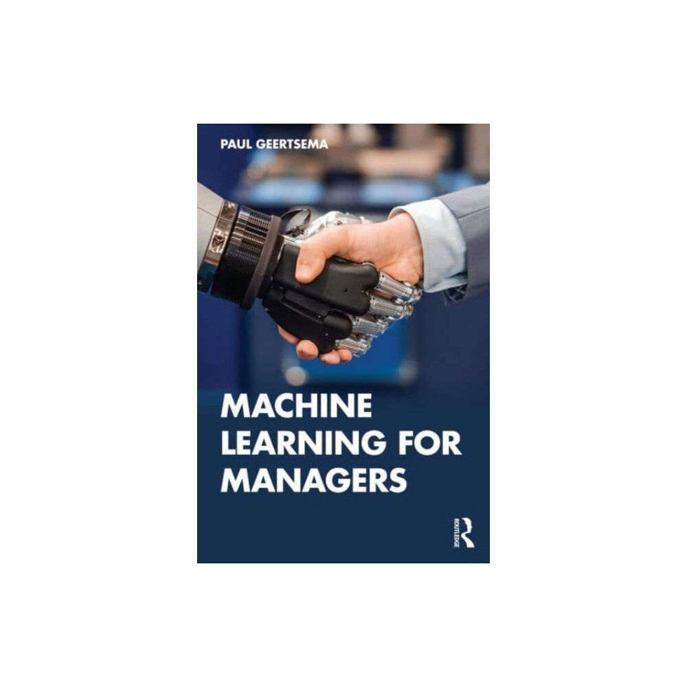 Taylor & francis ltd Machine Learning for Managers (häftad, eng)