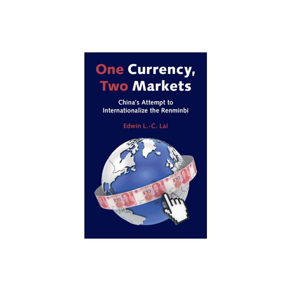 Cambridge University Press One Currency, Two Markets (inbunden, eng)