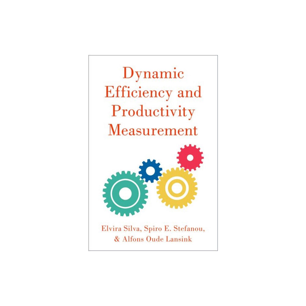 Oxford University Press Inc Dynamic Efficiency and Productivity Measurement (inbunden, eng)