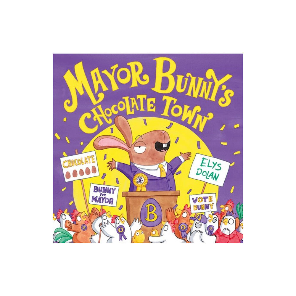 Oxford University Press Year 1/Primary 2: Mayor Bunny's Chocolate Town (häftad, eng)