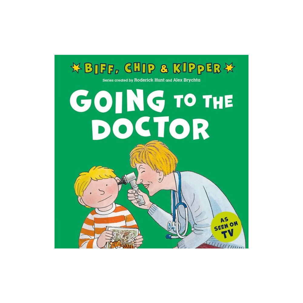 Oxford University Press Going to the Doctor (First Experiences with Biff, Chip & Kipper) (häftad, eng)