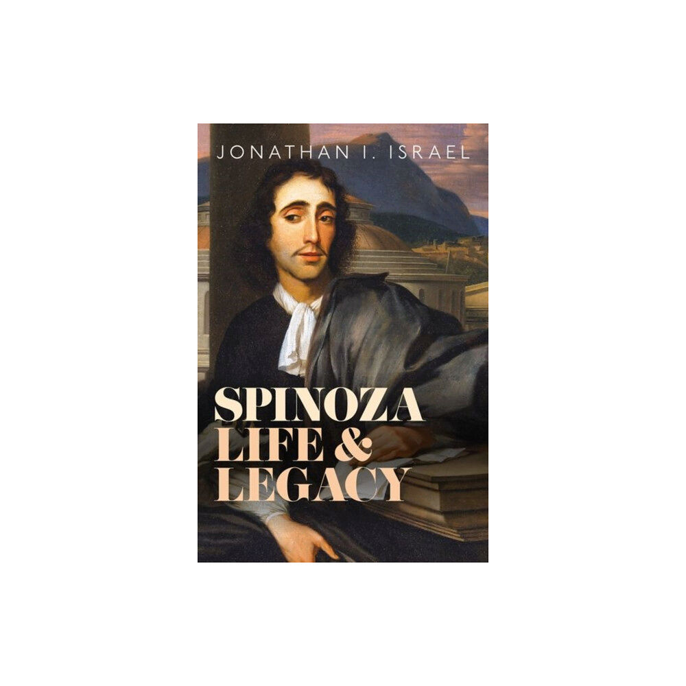 Oxford University Press Spinoza, Life and Legacy (inbunden, eng)