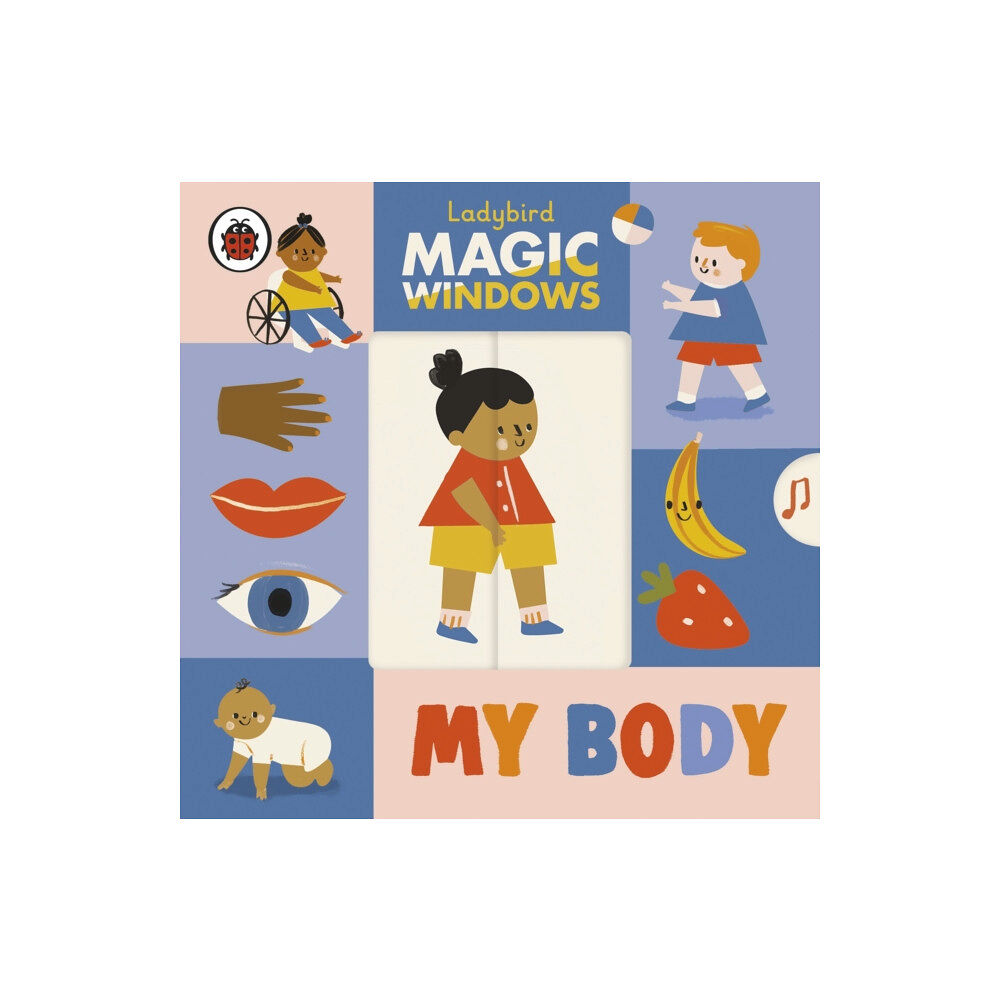 Penguin Random House Children's UK Magic Windows: My Body (bok, board book, eng)