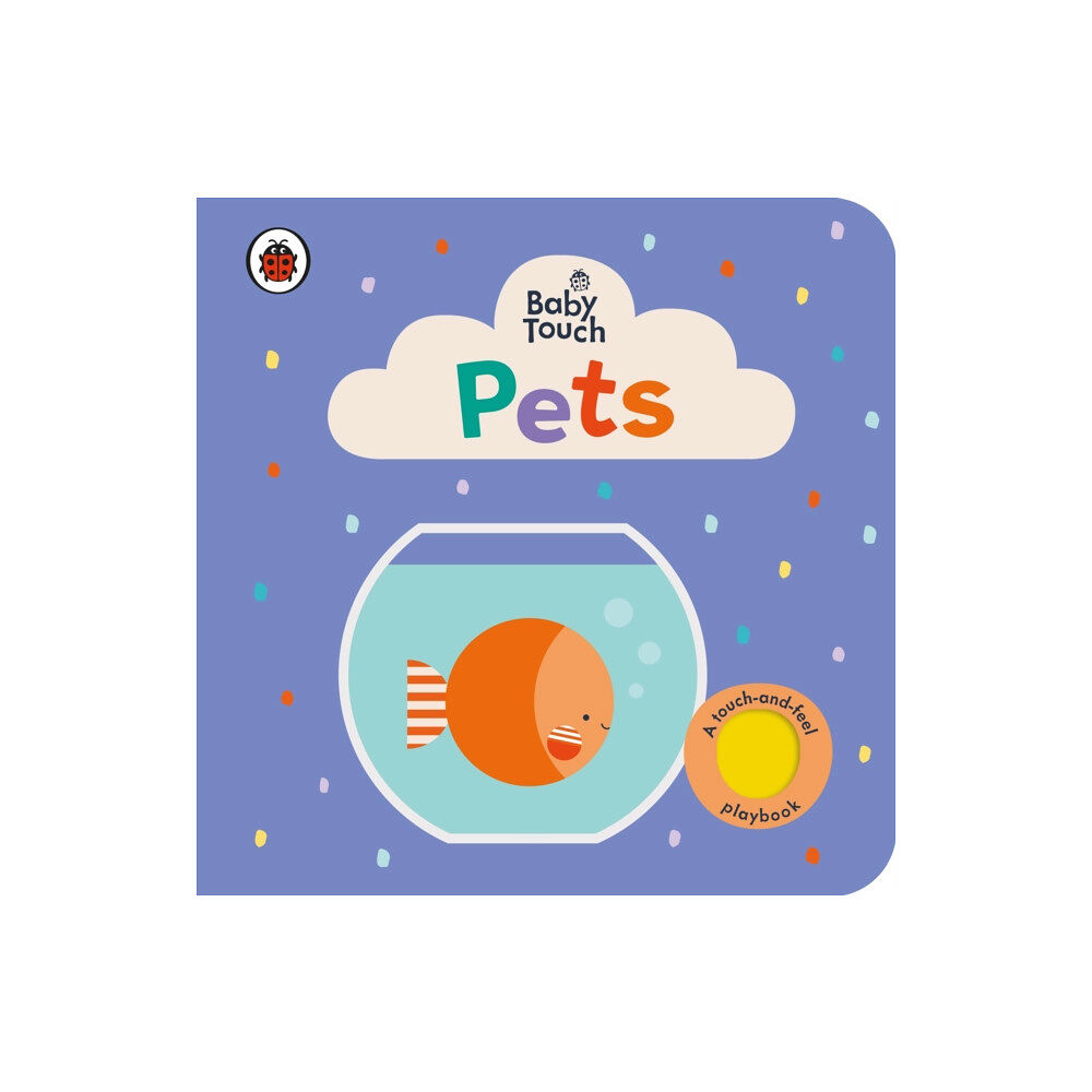 Penguin Random House Children's UK Baby Touch: Pets (bok, board book, eng)