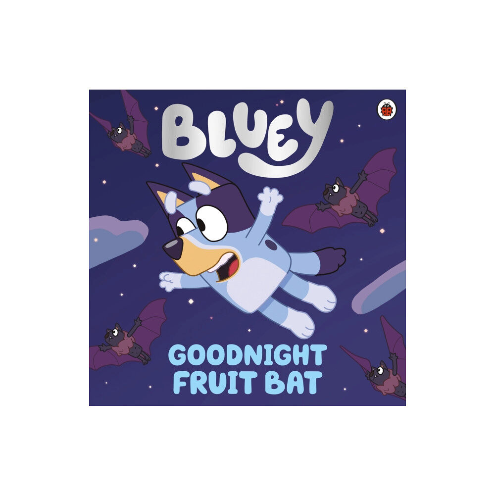 Penguin Random House Children's UK Bluey: Goodnight Fruit Bat (häftad, eng)