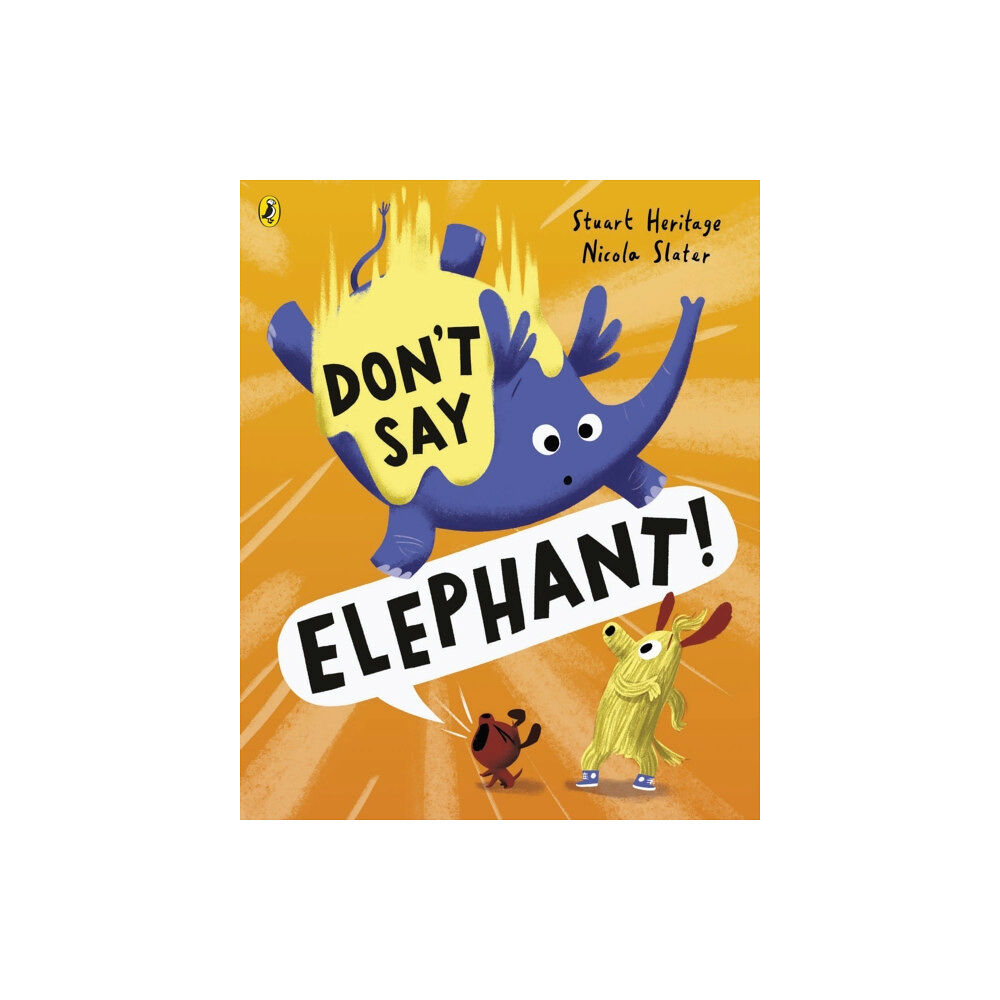 Penguin Random House Children's UK Don't Say Elephant! (häftad, eng)