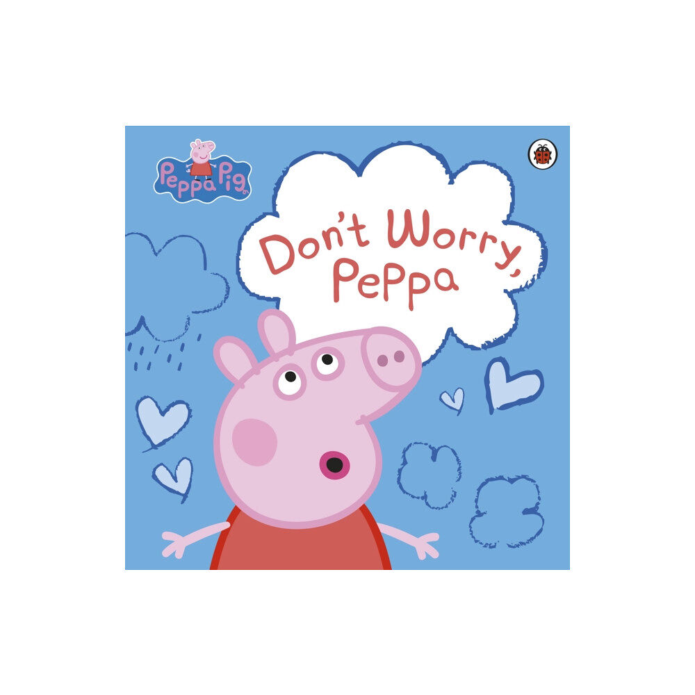 Penguin Random House Children's UK Peppa Pig: Don't Worry, Peppa (häftad, eng)