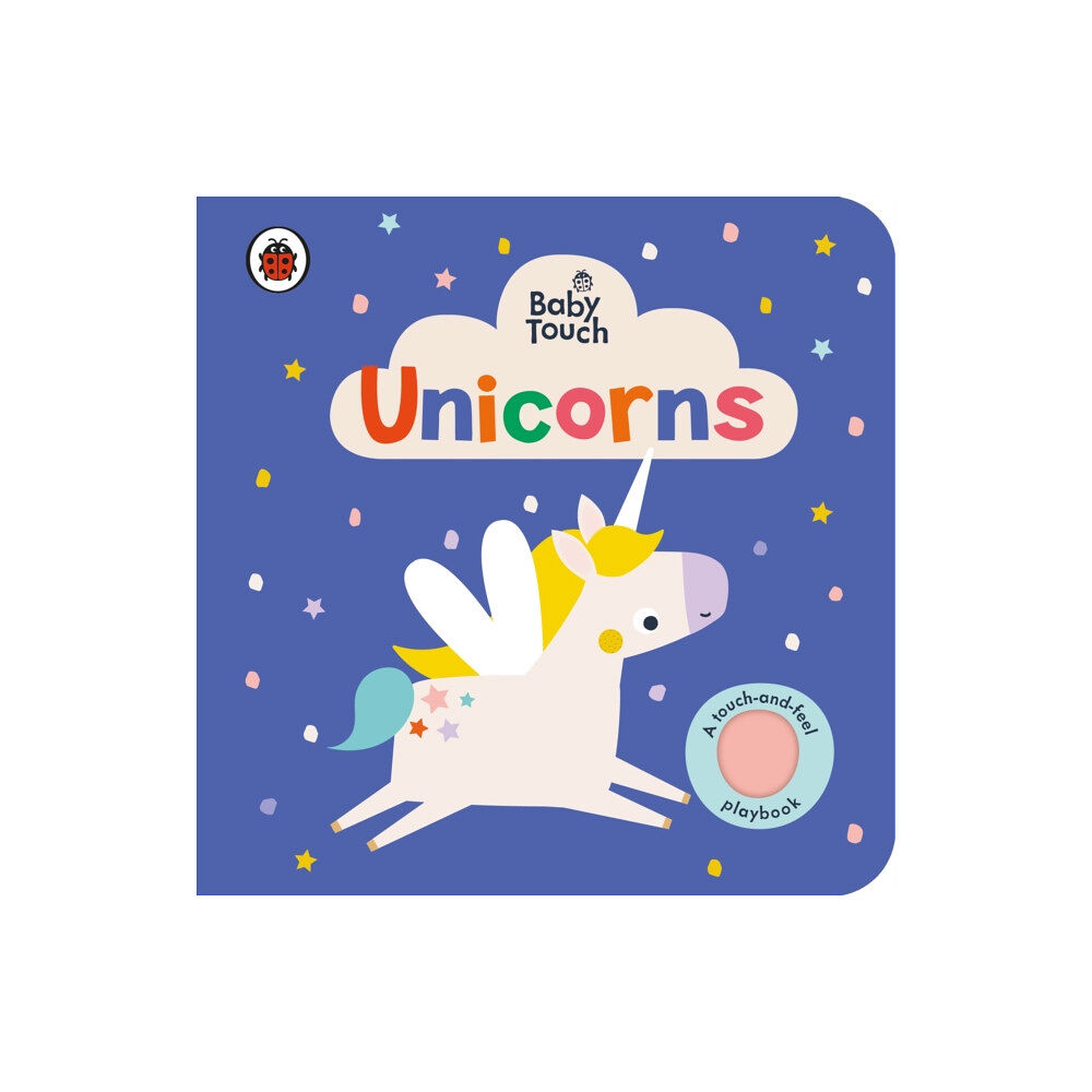Penguin Random House Children's UK Baby Touch: Unicorns (bok, board book, eng)