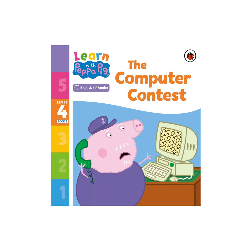Penguin Random House Children's UK Learn with Peppa Phonics Level 4 Book 5 – The Computer Contest (Phonics Reader) (häftad, eng)