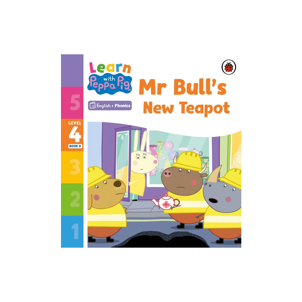 Penguin Random House Children's UK Learn with Peppa Phonics Level 4 Book 8 – Mr Bull's New Teapot (Phonics Reader) (häftad, eng)
