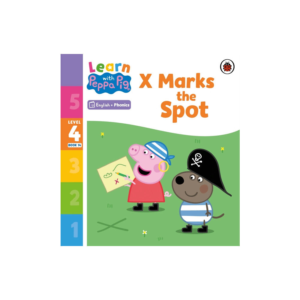 Penguin Random House Children's UK Learn with Peppa Phonics Level 4 Book 14 – X Marks the Spot (Phonics Reader) (häftad, eng)