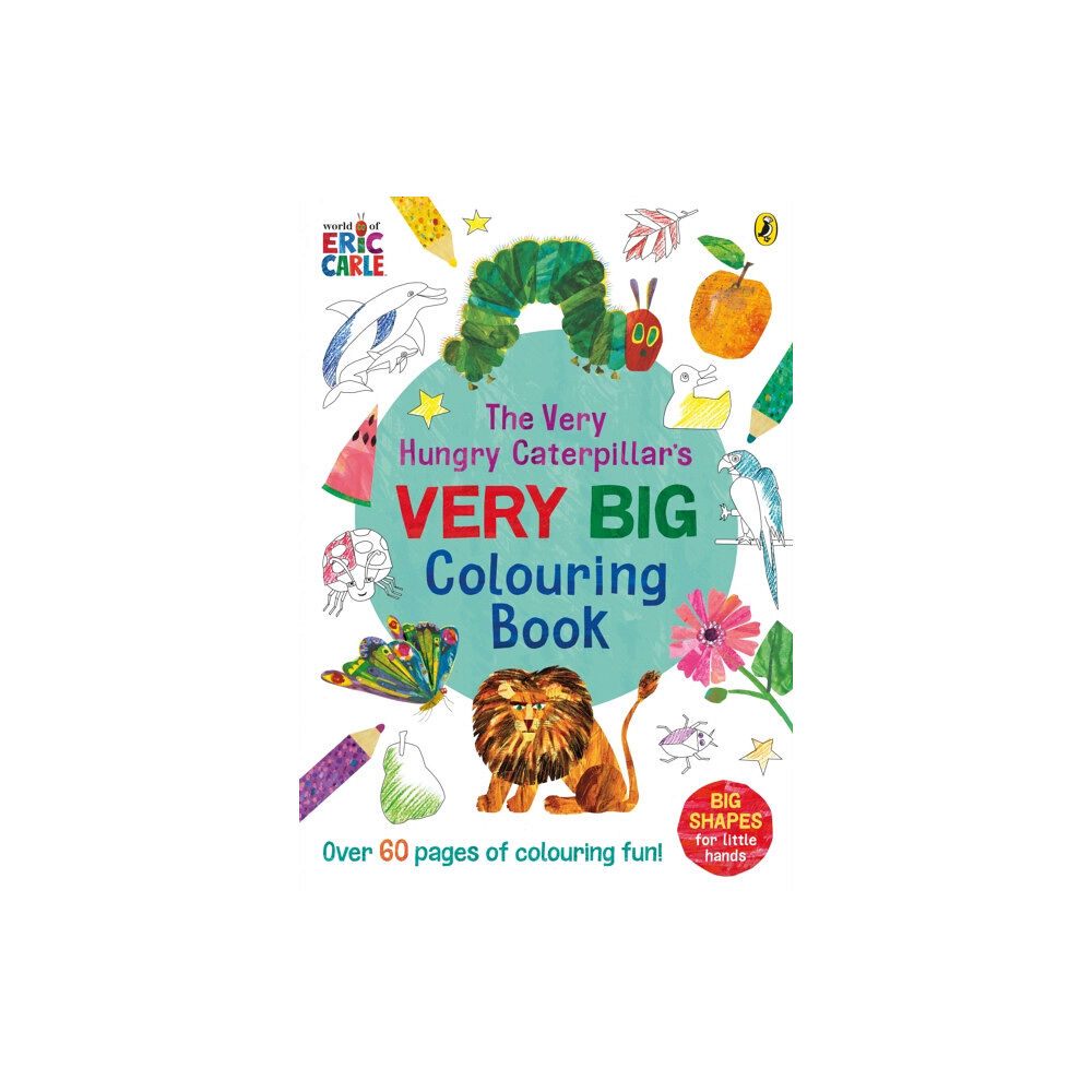 Penguin Random House Children's UK The Very Hungry Caterpillar's Very Big Colouring Book (häftad, eng)