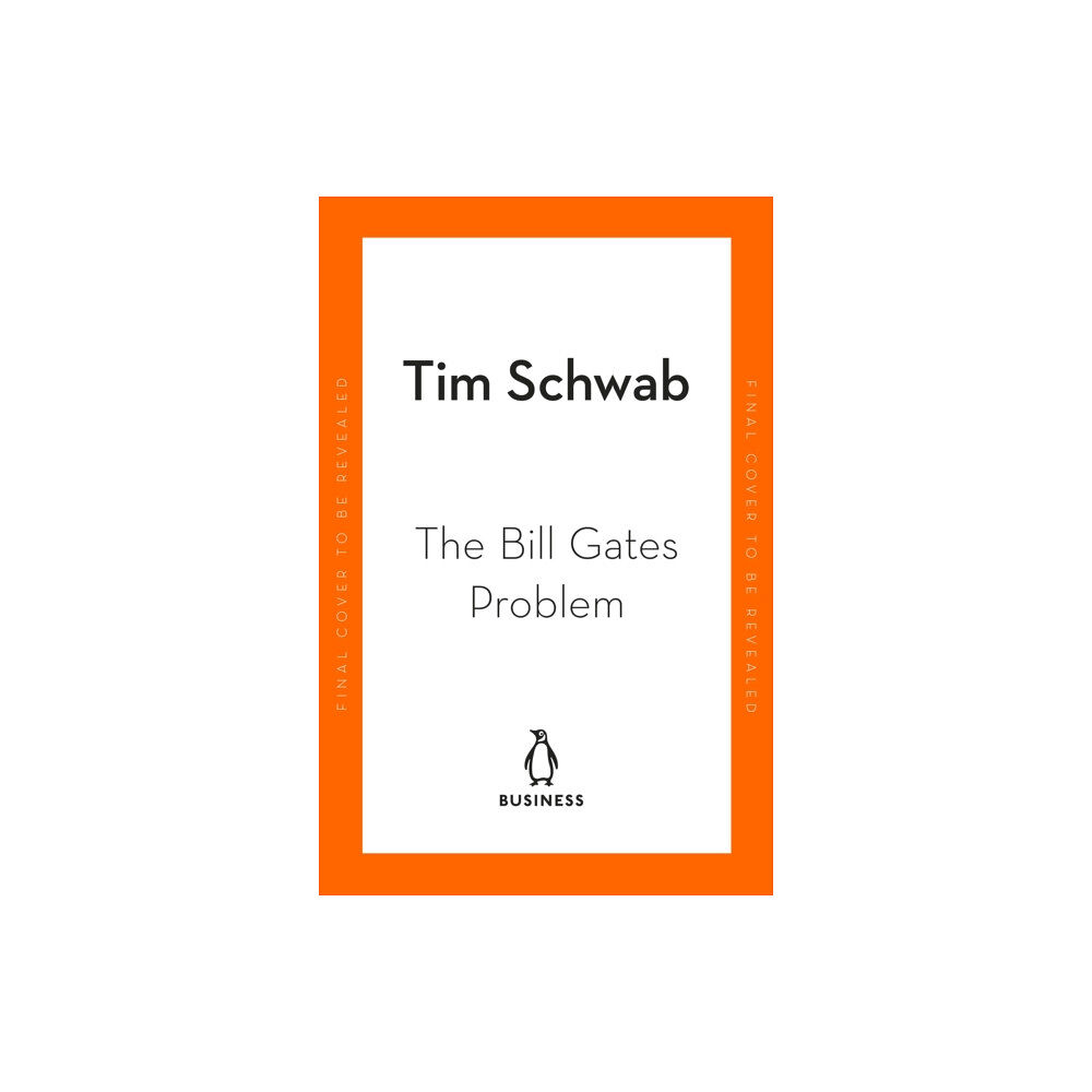 Penguin books ltd The Bill Gates Problem (häftad, eng)