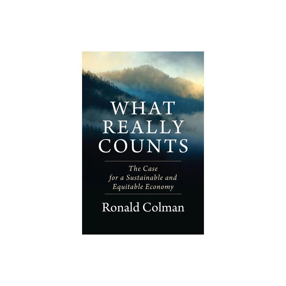 Columbia university press What Really Counts (häftad, eng)