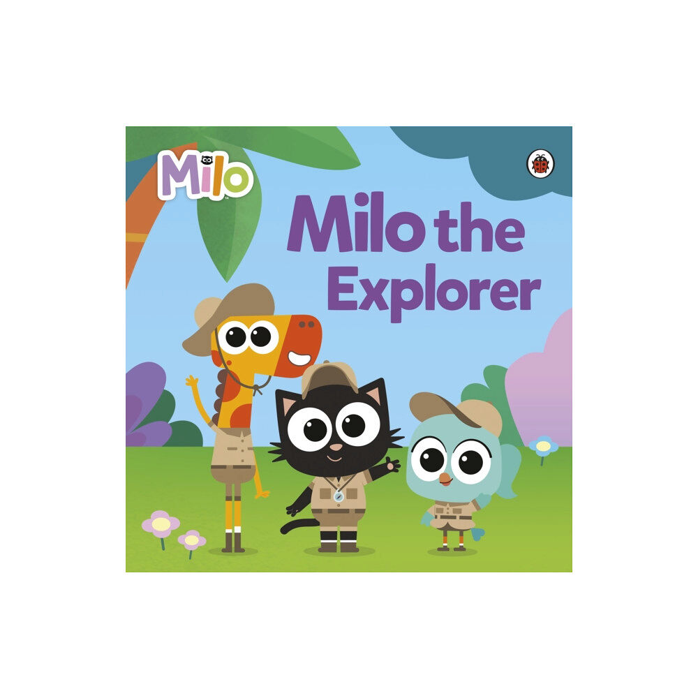 Penguin Random House Children's UK Milo: Milo the Explorer (häftad, eng)