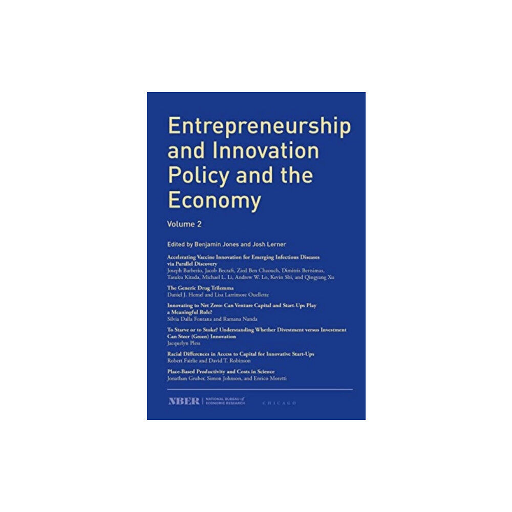 The university of chicago press Entrepreneurship and Innovation Policy and the Economy (häftad, eng)