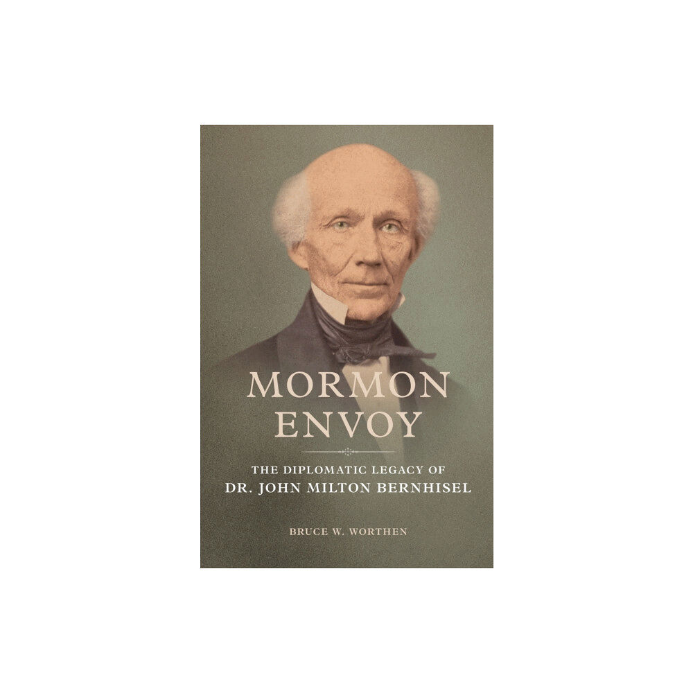 University of illinois press Mormon Envoy (inbunden, eng)