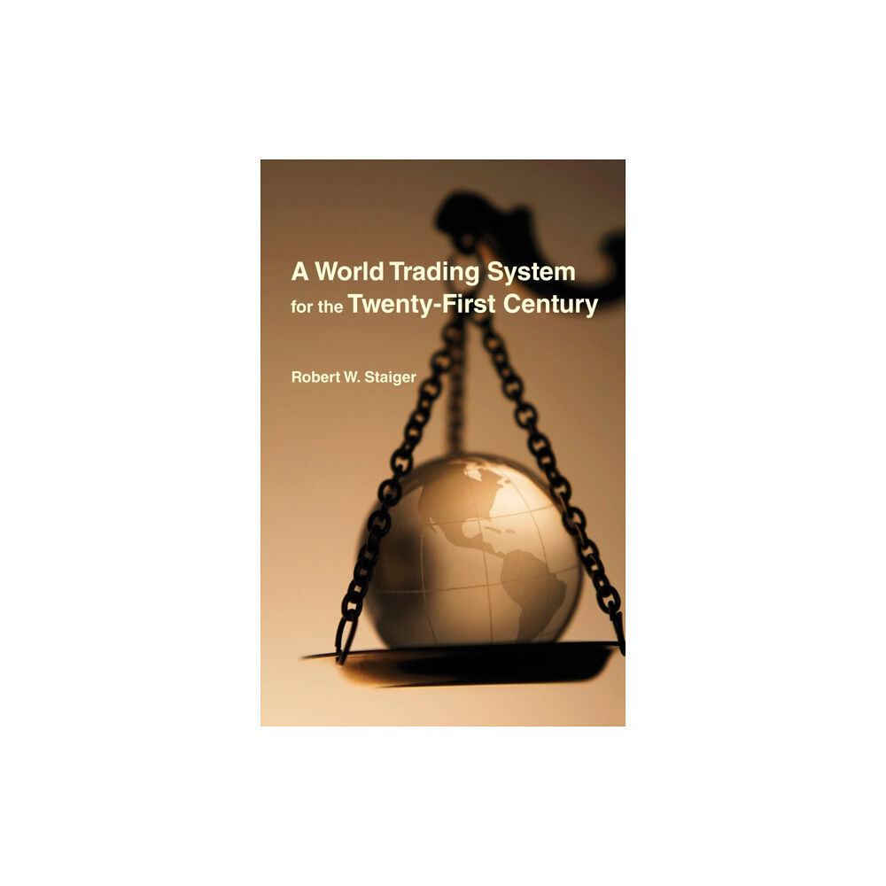 Mit press ltd A World Trading System for the Twenty-First Century (inbunden, eng)