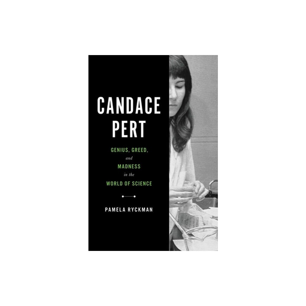 Hachette Books Candace Pert (inbunden, eng)