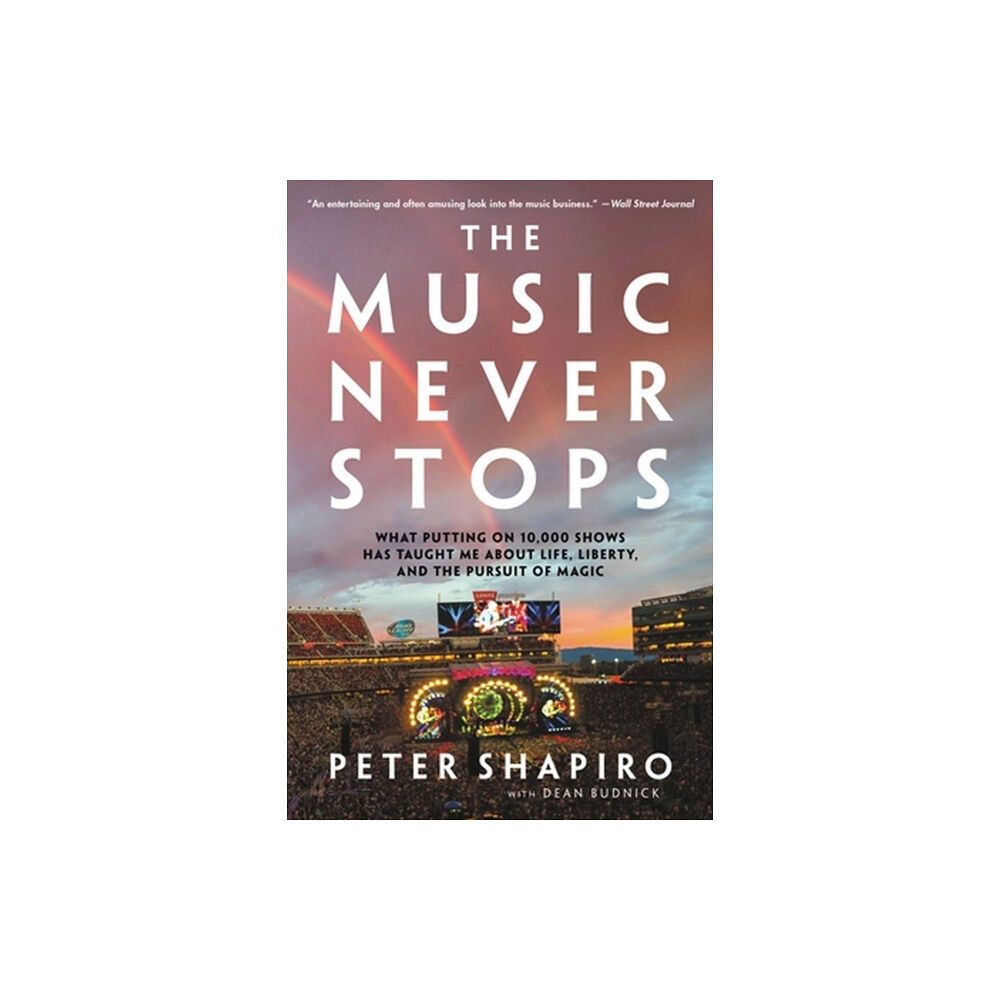 Hachette Books The Music Never Stops (häftad, eng)