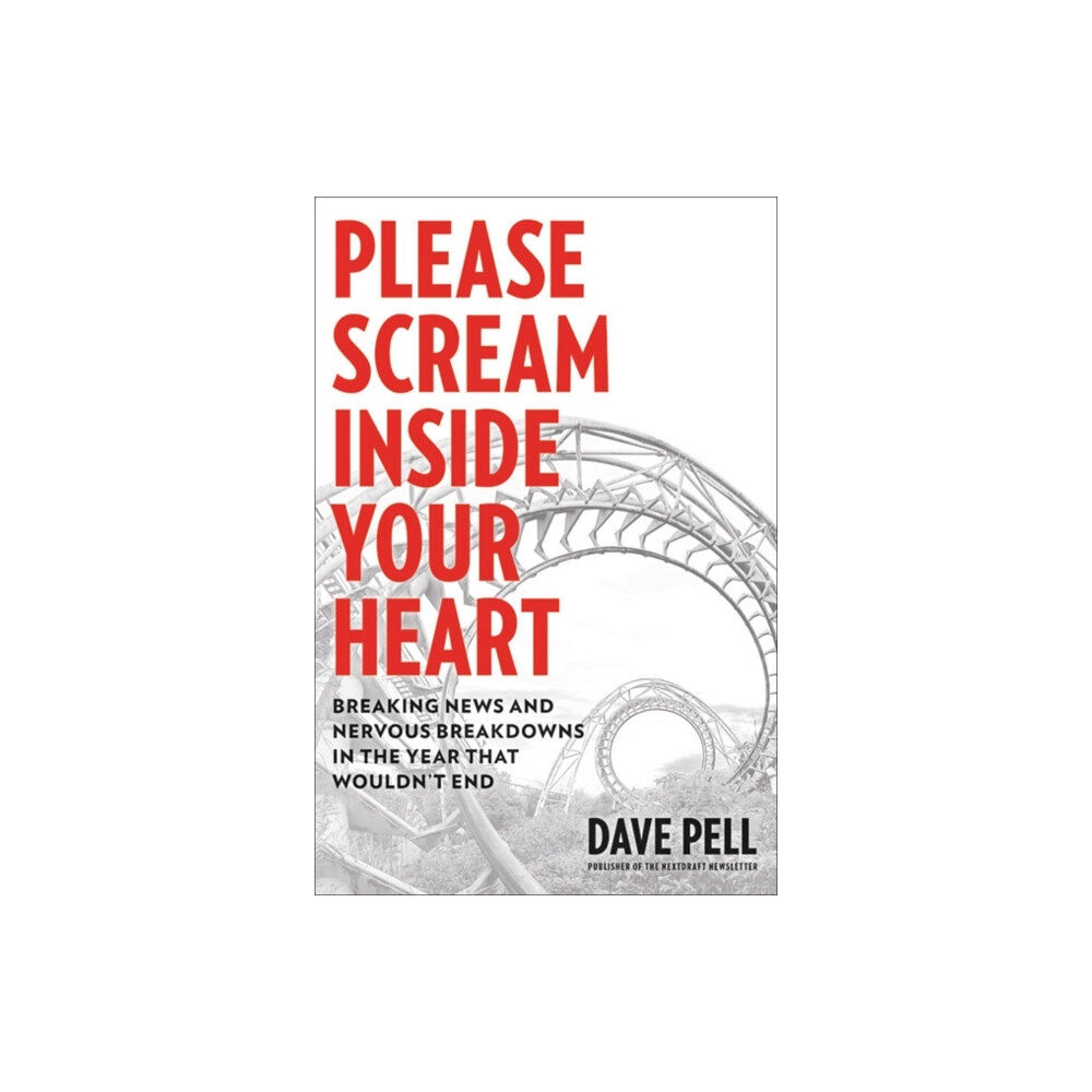 Hachette Books Please Scream Inside Your Heart (inbunden, eng)