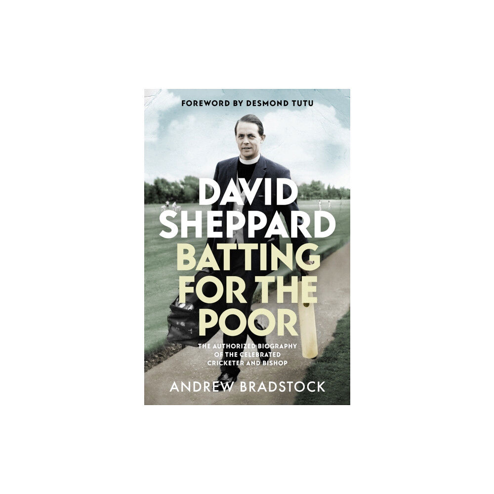 Spck publishing David Sheppard: Batting for the Poor (häftad, eng)