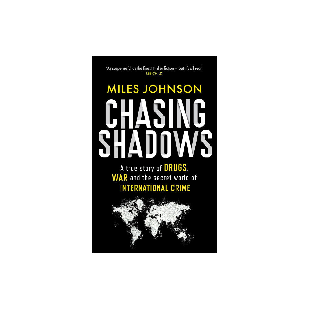 Little, Brown Book Group Chasing Shadows (inbunden, eng)