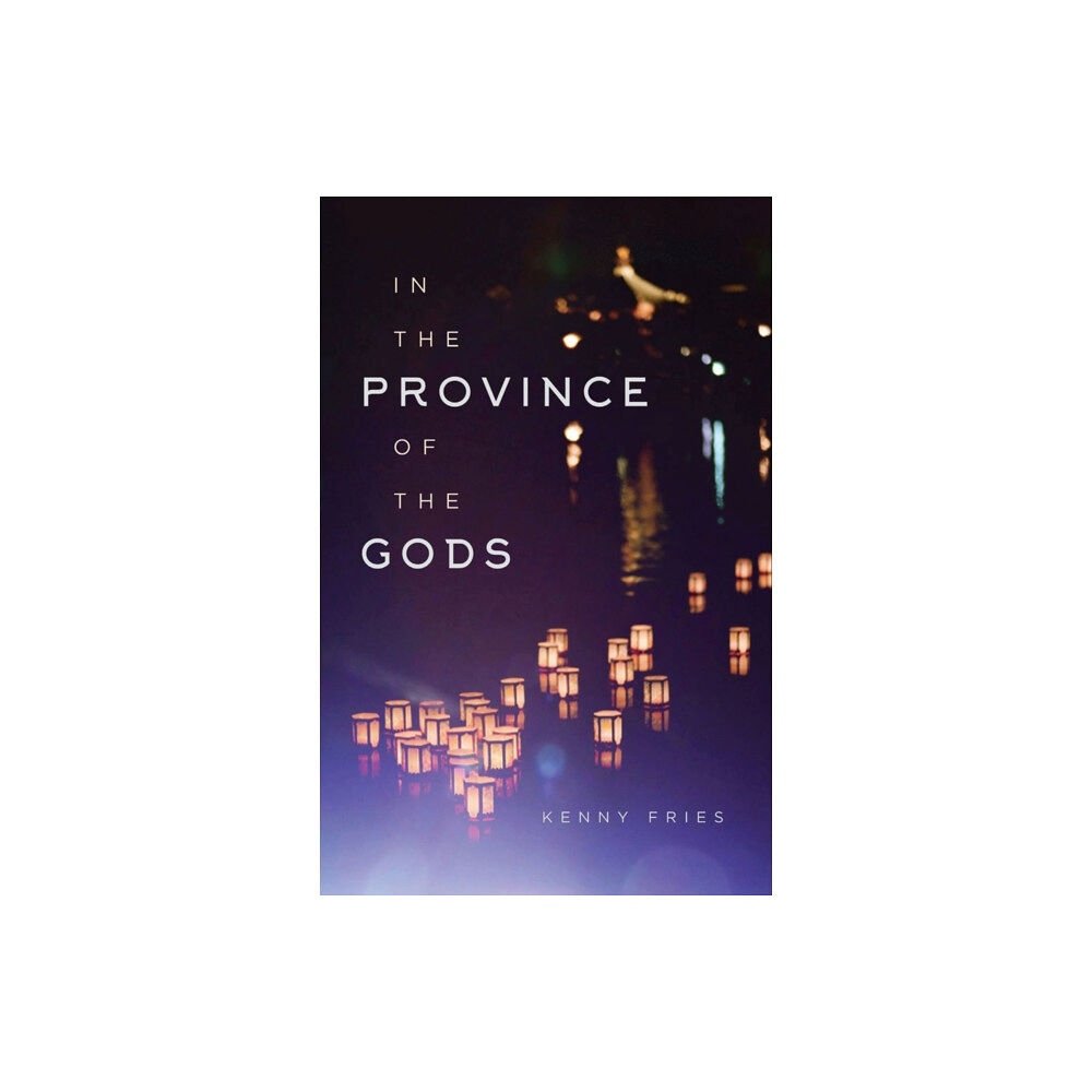 University of Wisconsin Press In the Province of the Gods (häftad, eng)