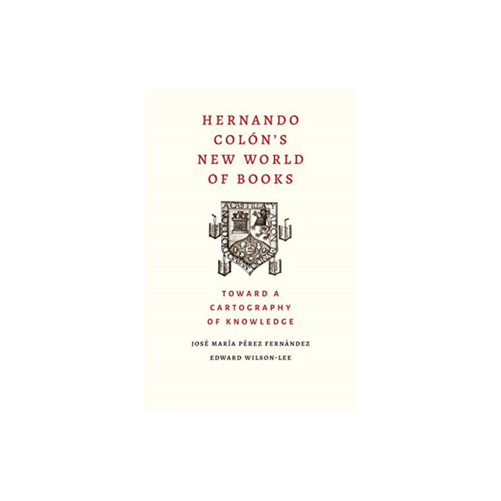 Yale university press Hernando Colon's New World of Books (inbunden, eng)