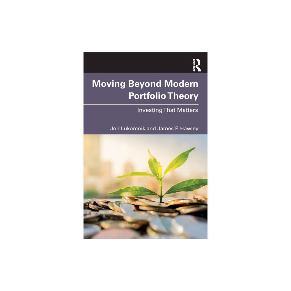 Taylor & francis ltd Moving Beyond Modern Portfolio Theory (häftad, eng)