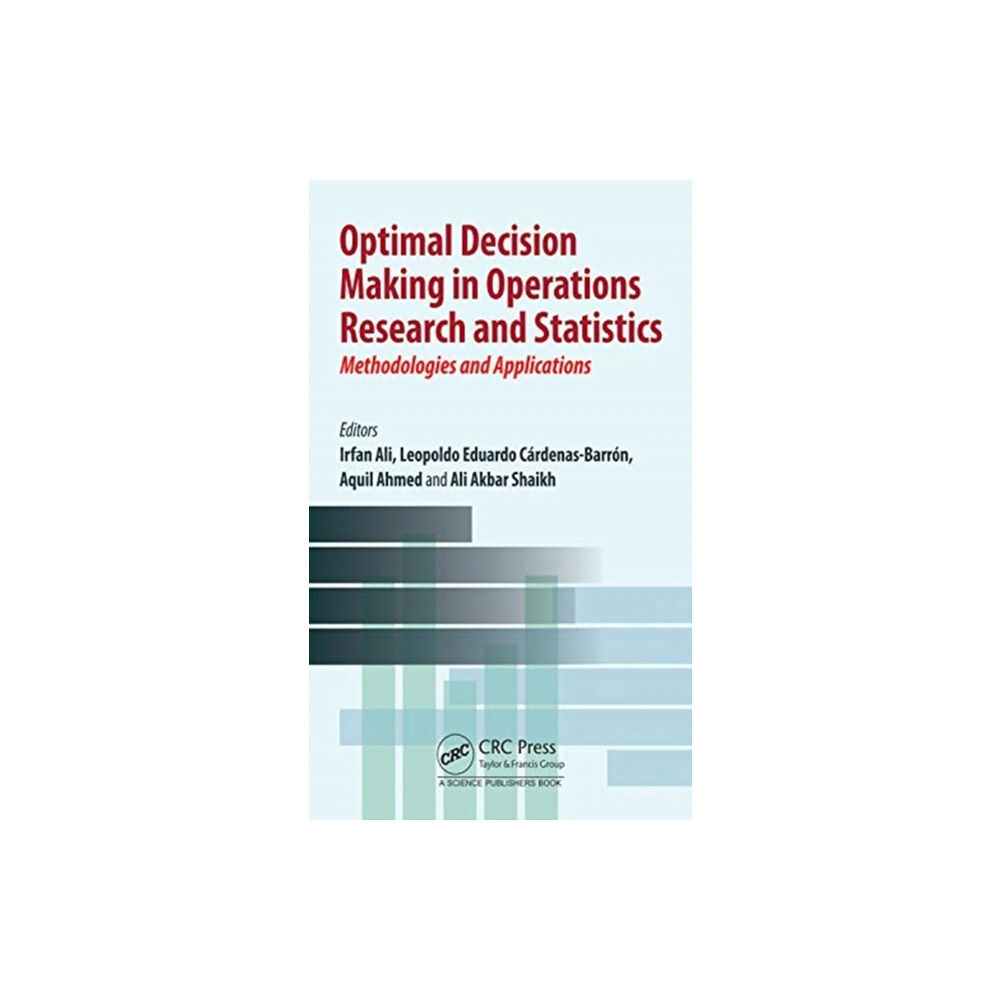Taylor & francis ltd Optimal Decision Making in Operations Research and Statistics (inbunden, eng)