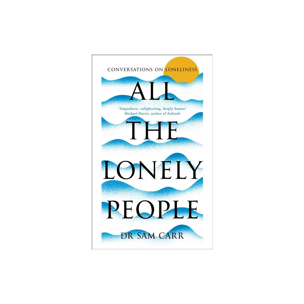 Pan Macmillan All the Lonely People (häftad, eng)
