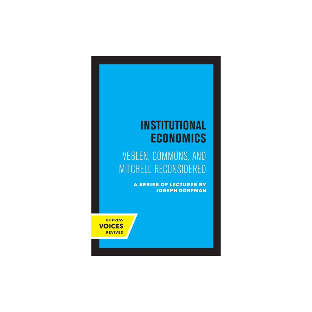 University of california press Institutional Economics (häftad, eng)