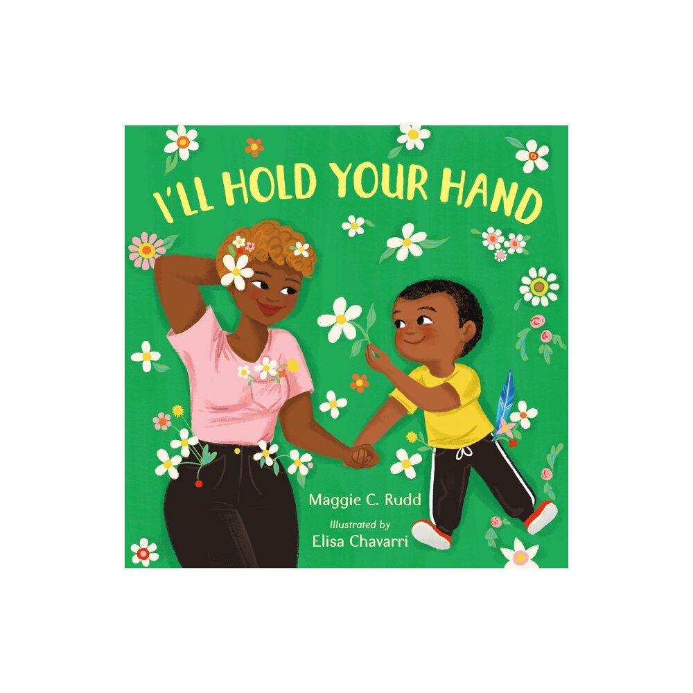 Farrar, Straus & Giroux Inc I'll Hold Your Hand (bok, board book, eng)